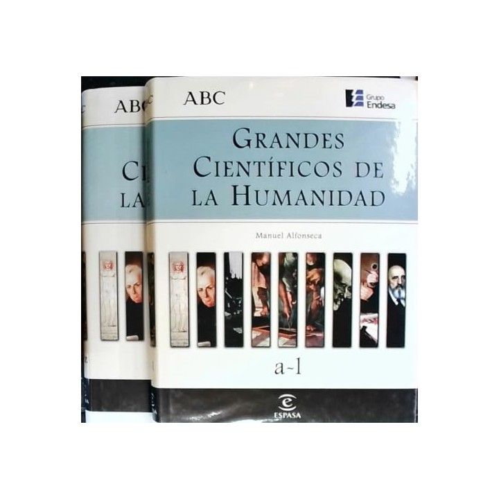GRANDES CIENTIFICOS DE LA HUMANIDAD. A-L M-Z. 2 Volumenes.